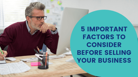 5-important-factors-to-consider-before-selling-your-business